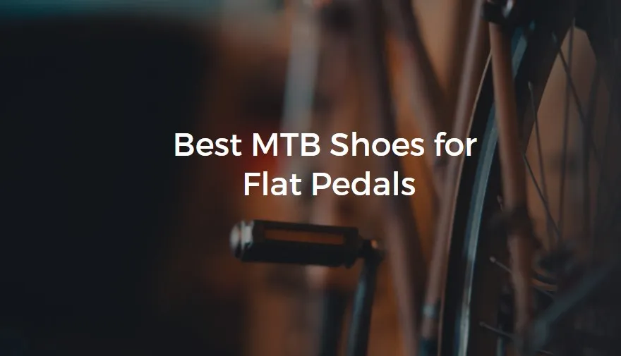Flat-pedal mountain-bike shoes beside platform pedals
